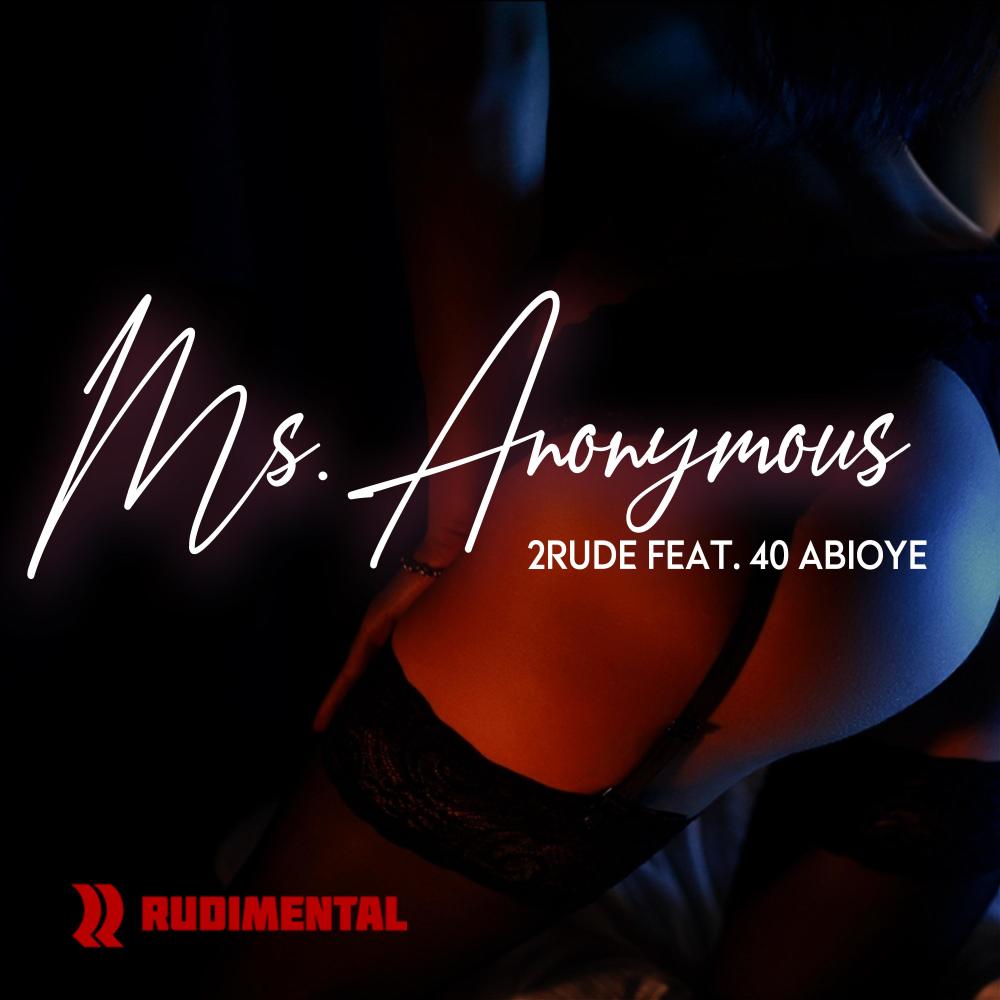 Ms. Anonymous (feat. 40 Abioye) (Explicit)