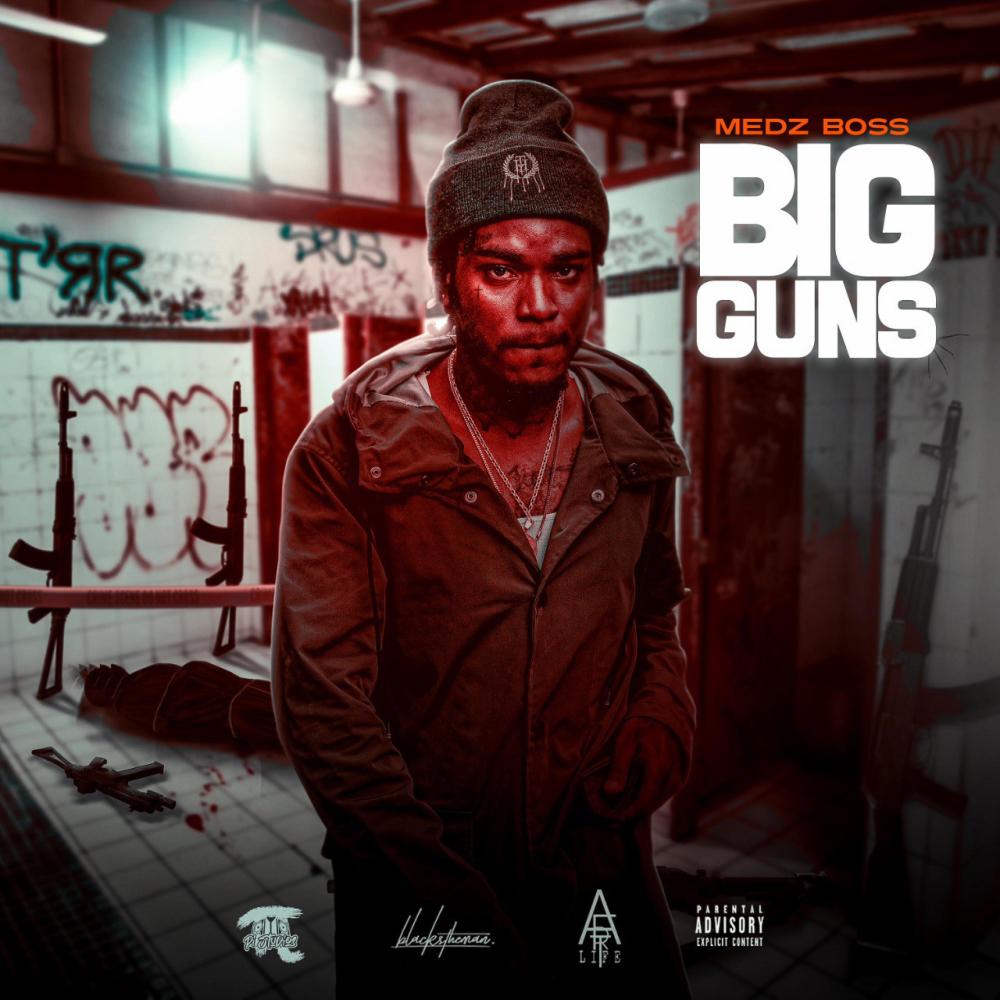 Big Guns (feat. Medz Boss) (Explicit)
