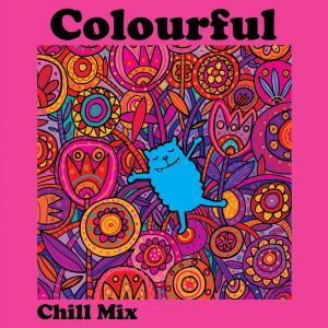 Listen to Colourful (Chill Mix|The Goodlife Remix) song with lyrics from The Mubbles