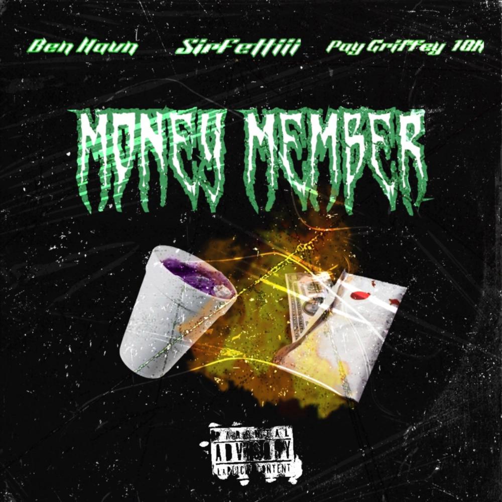 Money Member (Explicit)