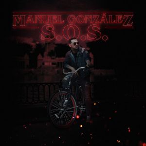 Album S.O.S oleh Manuel González (Ex Rebujito)