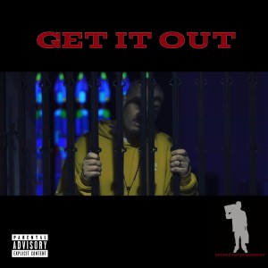 ดาวน์โหลดและฟังเพลง Get It Out (Explicit) พร้อมเนื้อเพลงจาก SluGGa