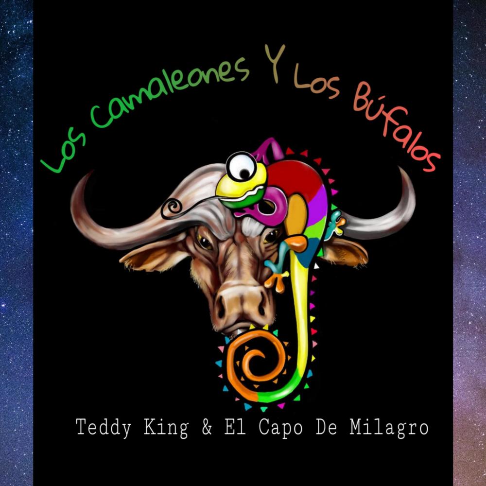Los Camaleones & Los Bufalos (feat. Teddy King)