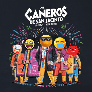 Album Cañeros De San Jacinto from 