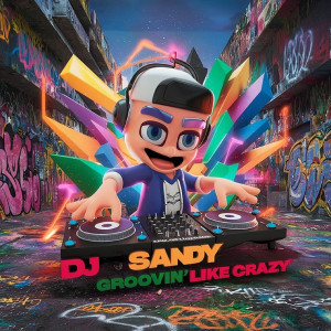 Album Groovin Like Crazy from DJ Sandy