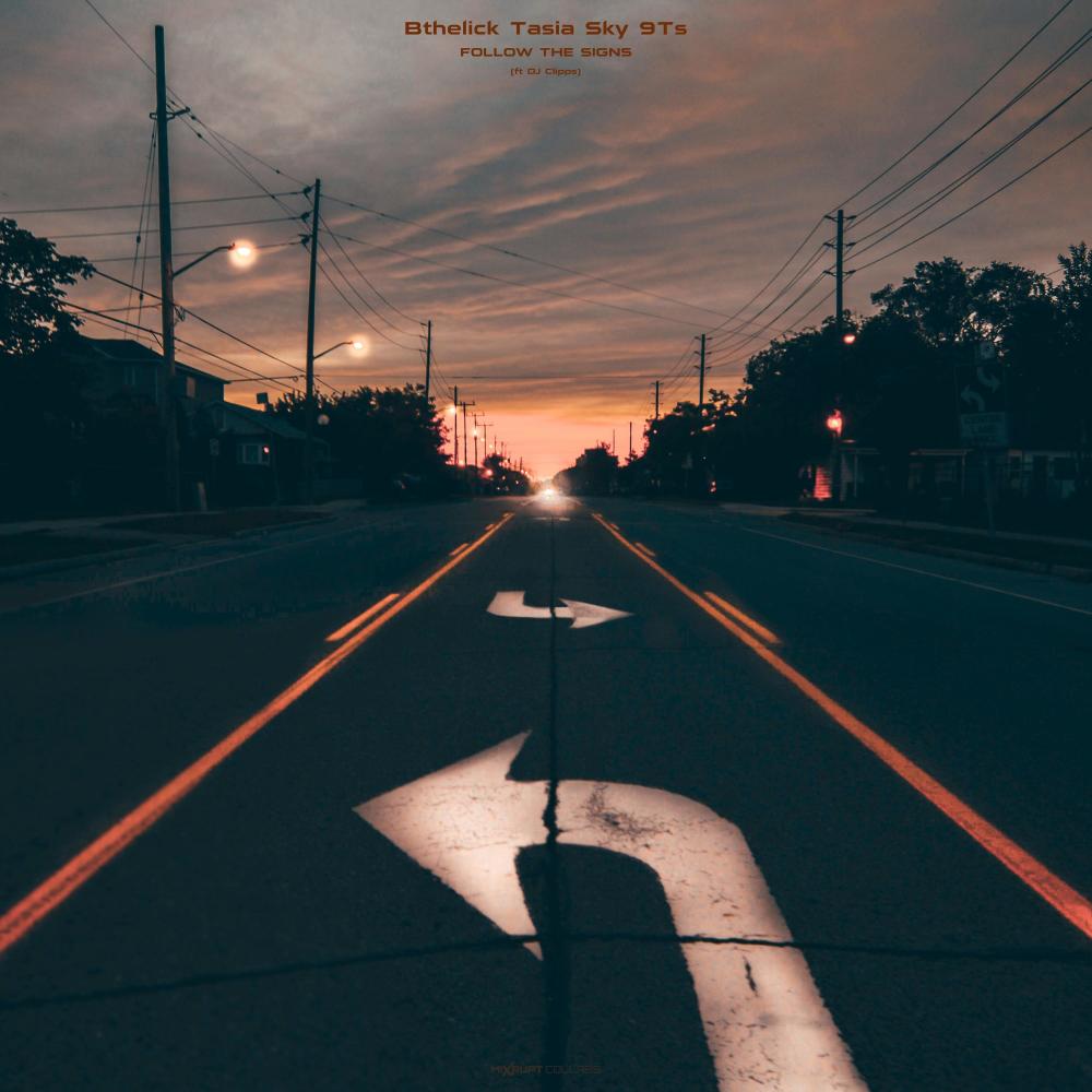 Follow The Signs (feat. DJ Clipps)