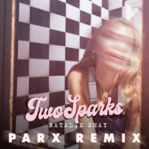 Parx的專輯Two Sparks (Parx Remix)