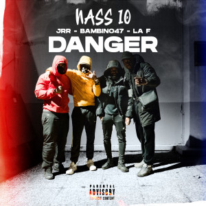 Album Danger (Explicit) from Nass 10