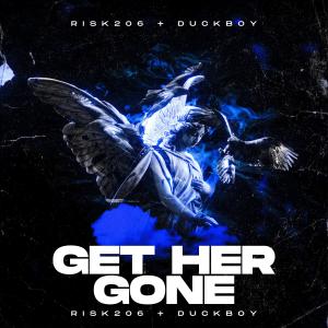GET HER GONE (feat. duckboy) (Explicit)