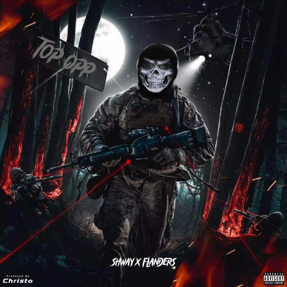 Top Opp (feat. Shway & Flanders) (Explicit)