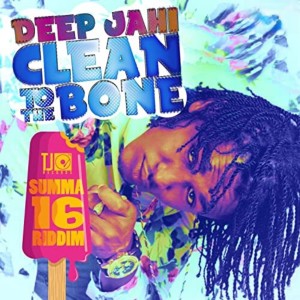 收聽Deep Jahi的Clean to the Bone歌詞歌曲