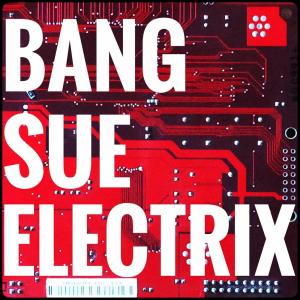 อัลบัม Bang Sue Electrix ศิลปิน Bang Sue Electrix