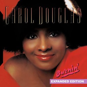 收聽Carol Douglas的Burnin'歌詞歌曲