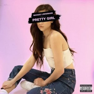 ดาวน์โหลดและฟังเพลง Pretty Girl (Explicit) พร้อมเนื้อเพลงจาก Maggie Lindemann