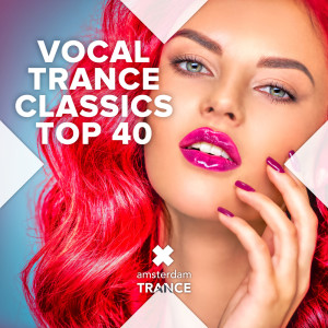 Album Vocal Trance Classics Top 40 from Various Artists