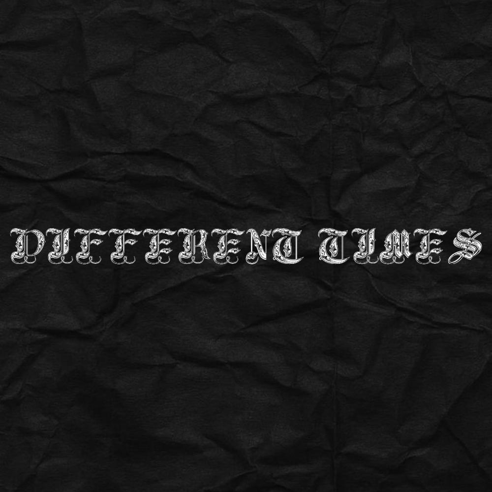 Different Times (sped up)