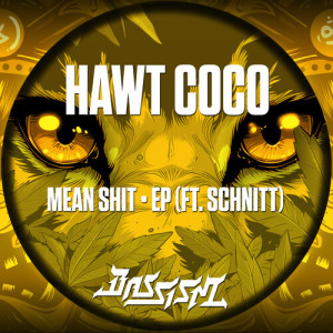 Album Mean **** • (Explicit) from Hawt Coco