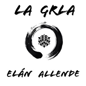 Elán Allende的專輯La Grla (Explicit)