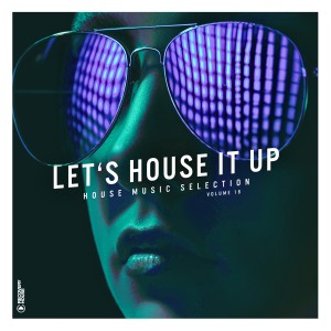 Album Let's House It up, Vol. 18 from Various Artists