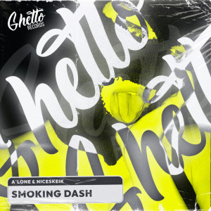 A'LONE的專輯Smoking Dash