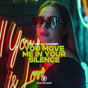 Dj Jedy的专辑You Move Me in Your Silence
