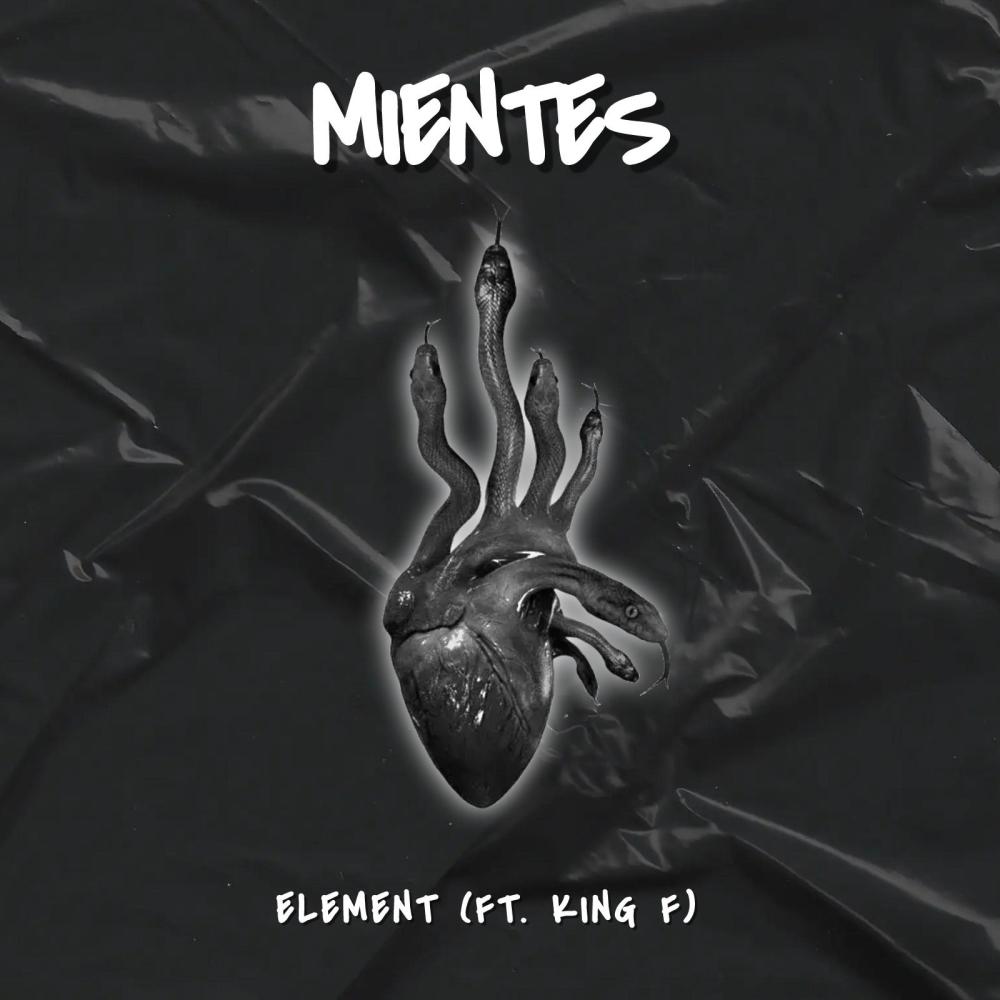 Mientes (feat. King F) (Explicit)