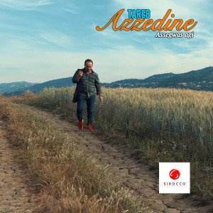 ดาวน์โหลดและฟังเพลง Assegwas Agi พร้อมเนื้อเพลงจาก Azzedine Tareb