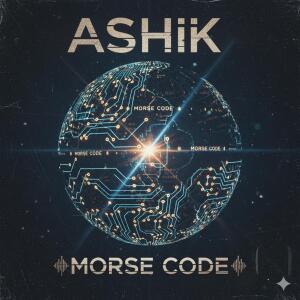 Ashik的專輯Morse code