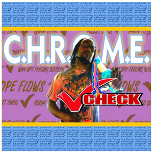Album Check (Explicit) from C.H.R.O.M.E.