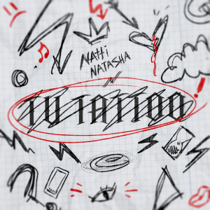 อัลบัม TU TATTOO ศิลปิน Natti Natasha