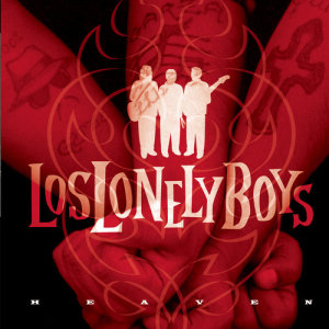 Los Lonely Boys的專輯Heaven (en Espanol)