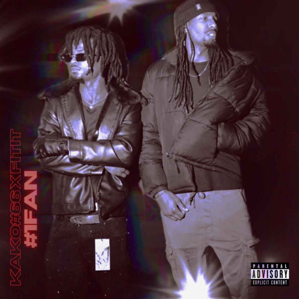 #1 FAN (feat. FITIT) (Explicit)