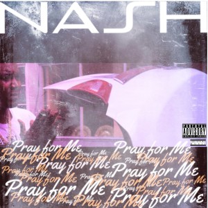 Album Pray For Me from Nash