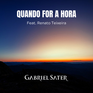 Album Quando For a Hora from Gabriel Sater