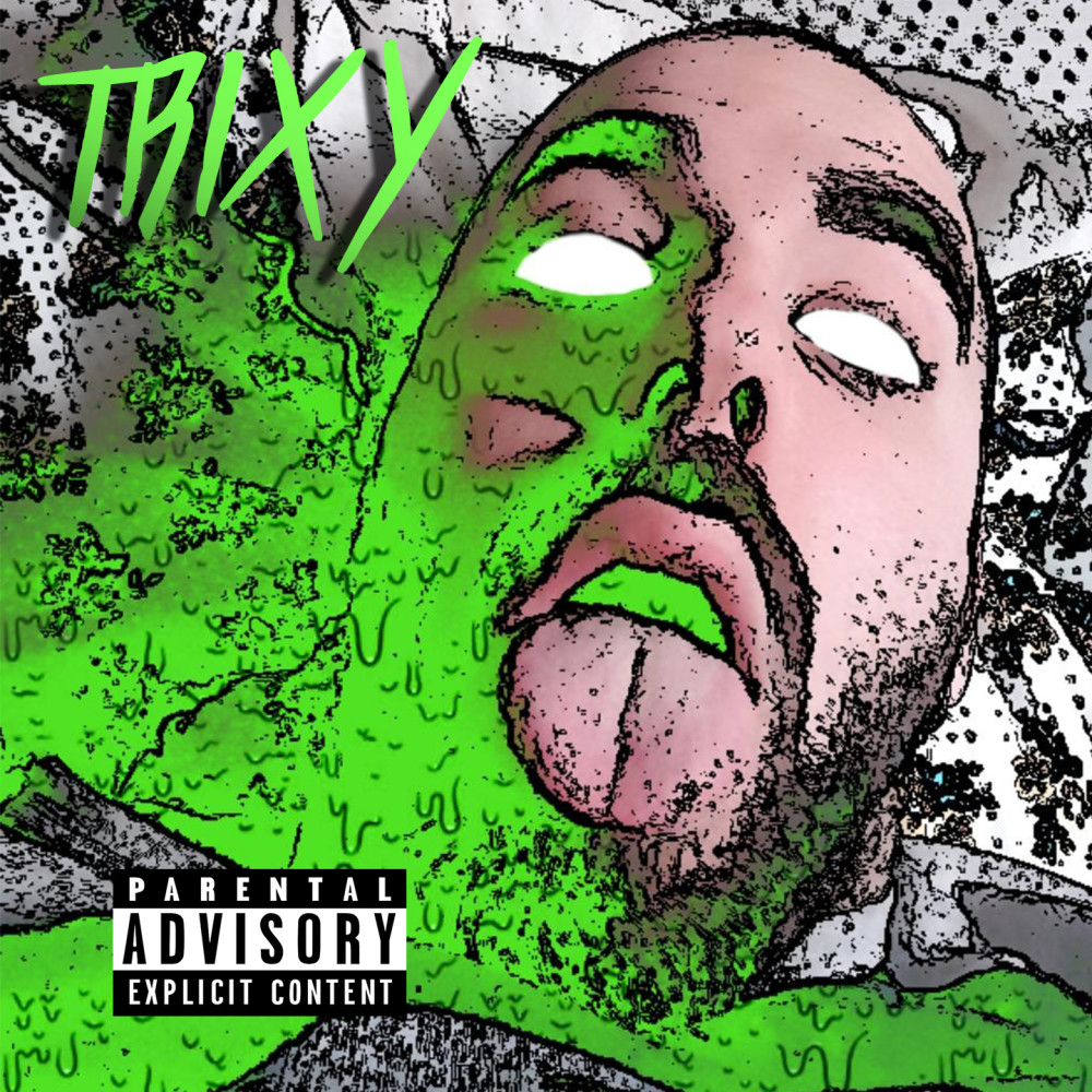 Trixy (Explicit)