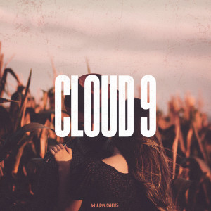 收听Easton的Cloud 9歌词歌曲