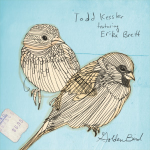 Listen to Golden Bird song with lyrics from Todd Kessler