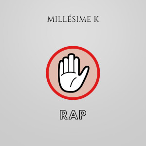 收聽Millésime的RAP歌詞歌曲