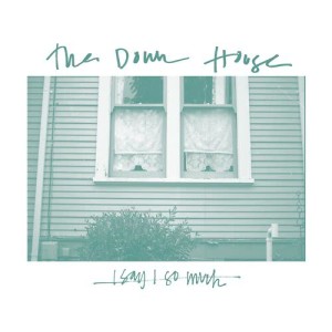 收聽The Down House的I歌詞歌曲
