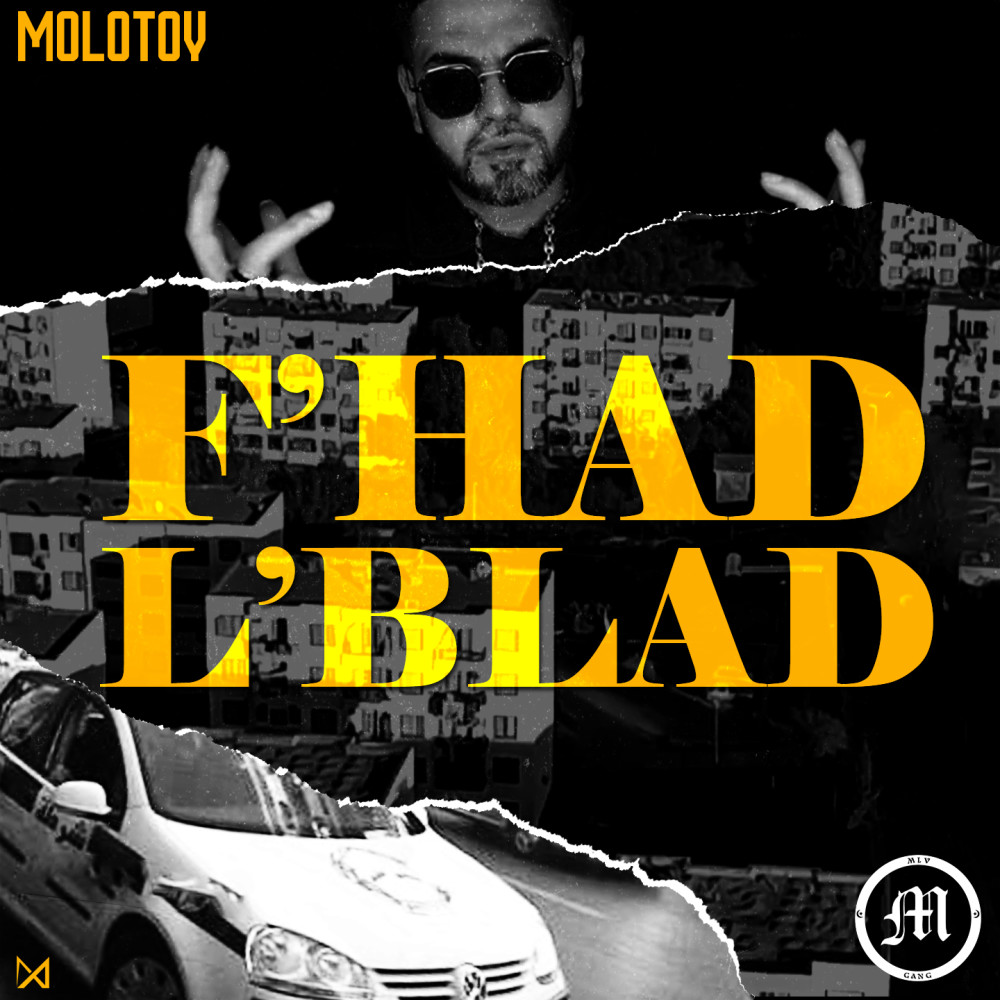 F'HAd L'Blad (Explicit)