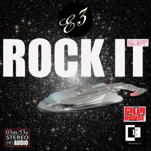 E3的专辑Rock It