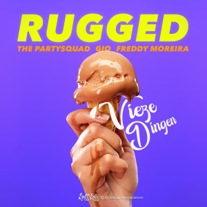 收聽Rugged的Vieze Dingen (Explicit)歌詞歌曲