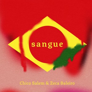 收听Chico Salem的Sangue (Explicit)歌词歌曲