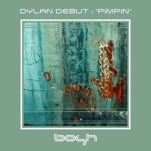 Album Pimpin' from Dylan Debut