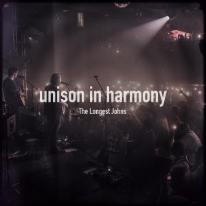 ดาวน์โหลดและฟังเพลง Unison in Harmony พร้อมเนื้อเพลงจาก The Longest Johns
