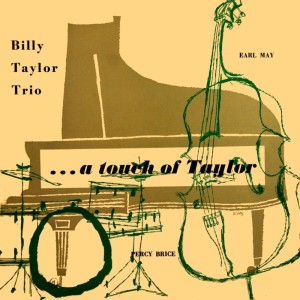 ดาวน์โหลดและฟังเพลง Live It Up พร้อมเนื้อเพลงจาก The Billy Taylor Trio