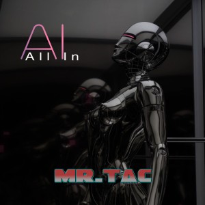 Mr.Tac的專輯AI (All In)