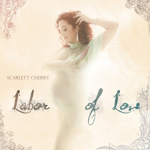 Scarlett Cherry的專輯Labor of Love