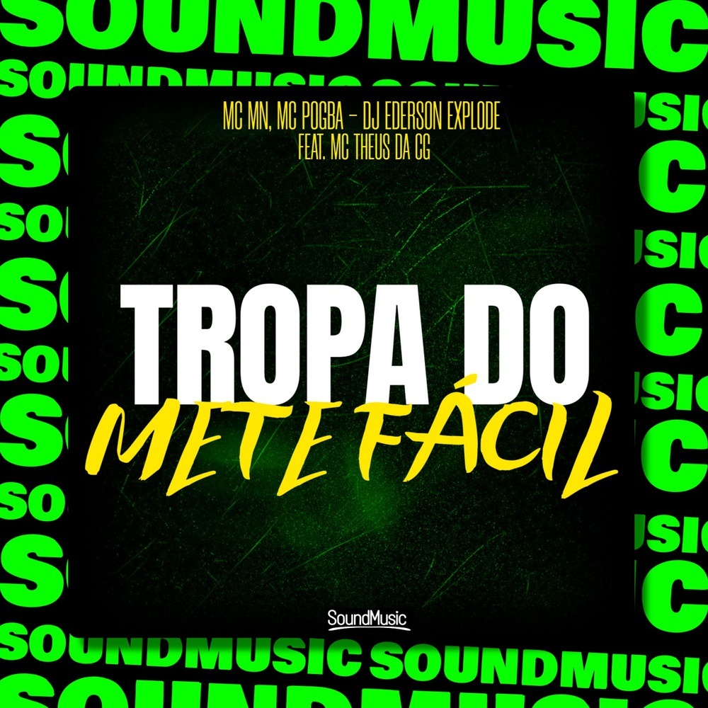 TROPA DO METE FACIL (Explicit)
