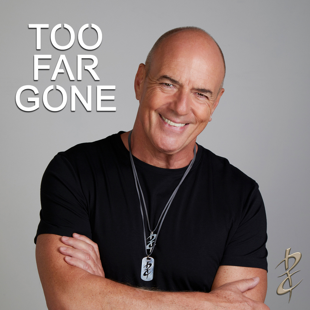 Too Far Gone (Single)